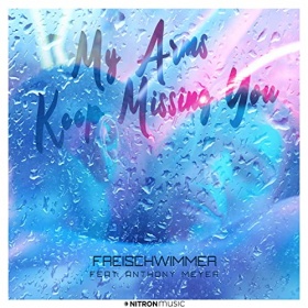 FREISCHWIMMER FEAT. ANTHONY MEYER - MY ARMS KEEP MISSING YOU